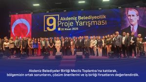 Akdeniz Belediyeler Birliği Meclis Toplantısı’na katılarak, bölgemizin ortak sorunlarını, çözüm önerilerini ve iş birliği fırsatlarını değerlendirdik.