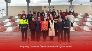 Boğazköy Ortaokulu Öğrencilerine Trafik Eğitimi Verildi.