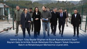 Vali Bilgihan ve Kaymakam Gale’den Bucak Sokak Hayvanları Rehabilitasyon Merkezine Ziyaret